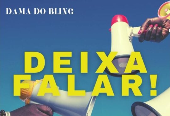 Dama Do Bling – Deixa Falar (feat. JAX)